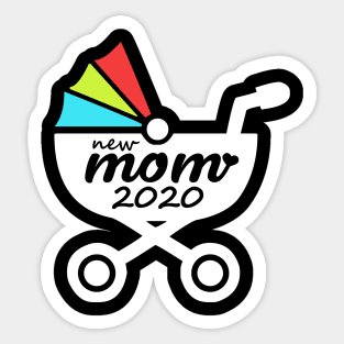 New Mom 2020 For Fresh Mothers Toddler Gift Idea Sticker